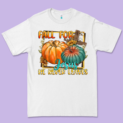 Fall For Jesus He Never Fails Premium Tee Designed By Cowgirlartshop