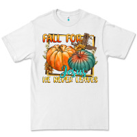 White fall for jesus he never fails Premium Tee - CowGirlArtShop