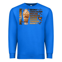 True Royal melanin coffee Premium Sweatshirt - JahusDesignShop