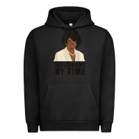 Pigment Black maxine reclaiming my time funny political quote t shirt Urban Hoodie - baoMotion