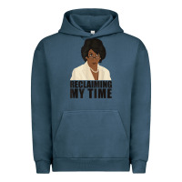Pigment Midnight Navy maxine reclaiming my time funny political quote t shirt Urban Hoodie - baoMotion
