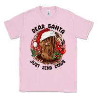 Bubblegum Pink dear santa just send cows Classic Tee - CowGirlArtShop