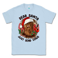 Dusty Blue dear santa just send cows Classic Tee - CowGirlArtShop