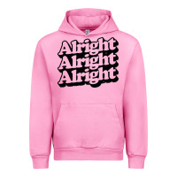 Fuchsia Pink alright alright alright Urban Hoodie - baoMotion