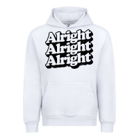 White alright alright alright Urban Hoodie - baoMotion