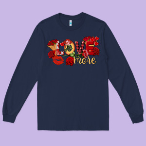 Love More Valentine's Day Long Sleeve Tee Designed By Fadigitalartstudio