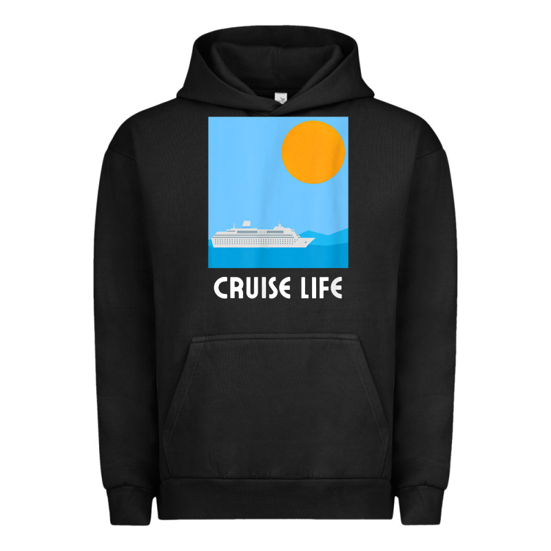 Cruise Life Design Travel & Cruise Wear T Shirt Urban Hoodie by baoMotion | Teevron