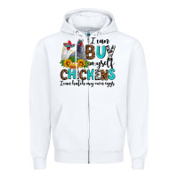 White i can buy myself chickens i can hatch my own eggs Zipper Hoodie - AdoDesignShop