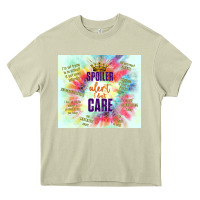 Mossy spoiler alert i don't care Heavy Core Tee - TumblerDesignByShophia