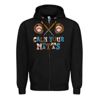 Black calm your mitts Zipper Hoodie - AdoDesignShop