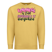 Antique Gold kindness is free sprinkle it everywhere Premium Sweatshirt - JahusDesignShop