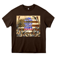 Chocolate Brown no one will be taking my guns Heavy Core Tee - TumblerDesignByShophia