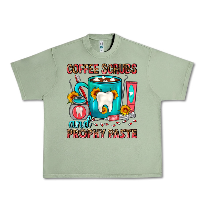Coffee Scrubs And Prophy Paste Dentist Coffee Urban Heavy Tee by FaDigitalArtStudio | Teevron