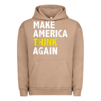 Pigment Burro Make America Think Again Funny Elections President Politics Urban Hoodie - baoMotion