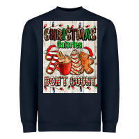 Navy Christmas calories dont count Heavyweight Sweatshirt - AdoDesignShop