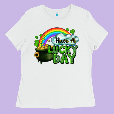Have A Lucky Day Ladies Tee Designed By Cowgirlartshop