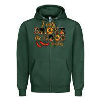 Sports Green i only smoke the good smokes Zipper Hoodie - AdoDesignShop