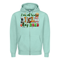 Seafoam I am just here for field day 2023 Zipper Hoodie - AdoDesignShop