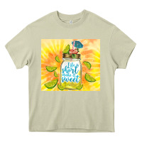 Mossy life is short make it sweet Heavy Core Tee - TumblerDesignByShophia