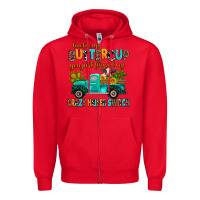 Red buckle up buttercup you just flipped my crazy heif Zipper Hoodie - AdoDesignShop