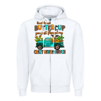 White buckle up buttercup you just flipped my crazy heif Zipper Hoodie - AdoDesignShop