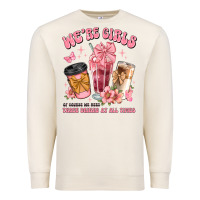 Sandshell were girls of course we need three drinks at all t Premium Sweatshirt - JahusDesignShop