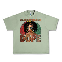 Oil Green Unapologetically dope Urban Heavy Tee - FaDigitalArtStudio