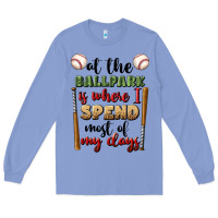 Colony Blue at the ballpark is where i spend most my days Long Sleeve Tee - BundleAndBundleShop
