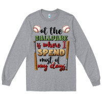 Heather Grey at the ballpark is where i spend most my days Long Sleeve Tee - BundleAndBundleShop