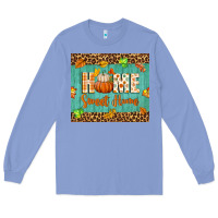 Colony Blue home sweet home Long Sleeve Tee - BundleAndBundleShop
