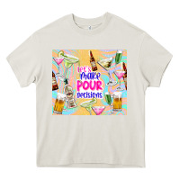 Cream let's make pour decisions Heavy Core Tee - TumblerDesignByShophia