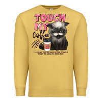 Antique Gold touch my coffee and ill slap you so hard grumpy ca Premium Sweatshirt - JahusDesignShop