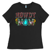 Black Howdy mom mother's day Ladies Tee - HowdyJamesFarm