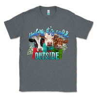 Charcoal Heather heifers its cold outside Classic Tee - CowGirlArtShop