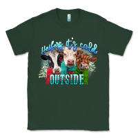 Sports Green heifers its cold outside Classic Tee - CowGirlArtShop