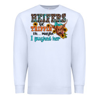 White heifers be trippin ok maybe i pushed her Premium Sweatshirt - JahusDesignShop