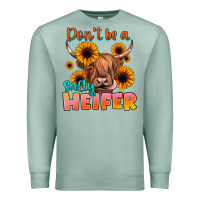 Seafoam dont be a salty heifer Premium Sweatshirt - JahusDesignShop