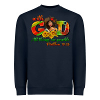 Navy with god all things are possible juneteenth Heavyweight Sweatshirt - AdoDesignShop