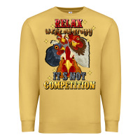 Antique Gold relax were all crazy its not competition Premium Sweatshirt - JahusDesignShop