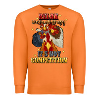 Carrot relax were all crazy its not competition Premium Sweatshirt - JahusDesignShop