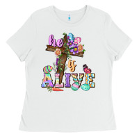 White He is alive Easter Day Ladies Tee - CowGirlArtShop