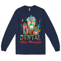 Navy dental office manager cold drink frappe Long Sleeve Tee - FaDigitalArtStudio