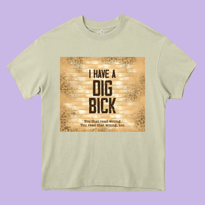 Sarcastic Funny I Have A Dig Bick Heavy Core Tee Designed By Tumblerdesignbyshophia