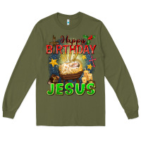 Army Green happy birthday jesus Long Sleeve Tee - FaDigitalArtStudio