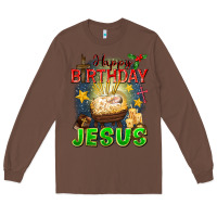 Chestnut happy birthday jesus Long Sleeve Tee - FaDigitalArtStudio