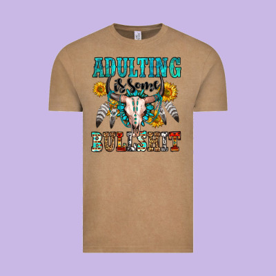 Adulting Is Some Bullshit Vintage Tee Designed By Oliviacreatesart