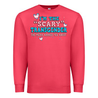 Cardinal im scary transgender the media warned you about Premium Sweatshirt - JahusDesignShop