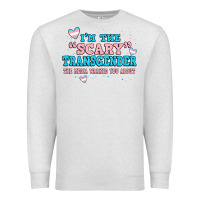 Oatmeal Heather im scary transgender the media warned you about Premium Sweatshirt - JahusDesignShop