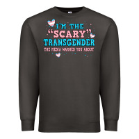 Smoke im scary transgender the media warned you about Premium Sweatshirt - JahusDesignShop