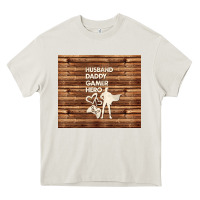 Cream husband daddy gamer hero Heavy Core Tee - TumblerDesignByShophia